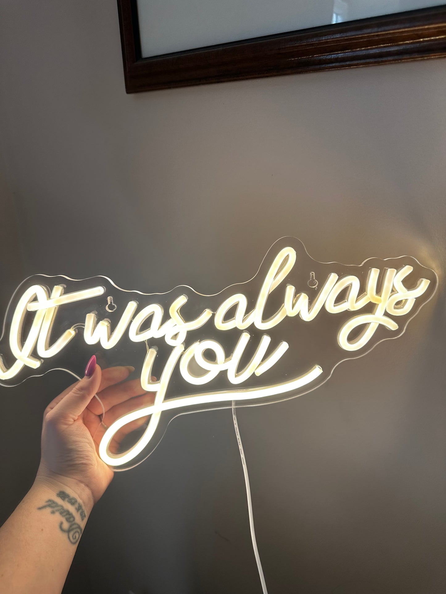 It was always you neon light