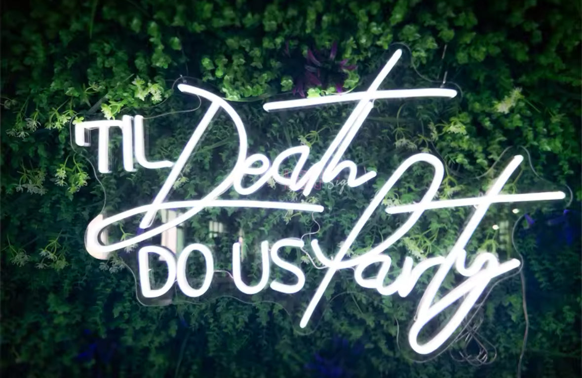 TIL Death do us Party Neon